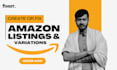 create amazon product listing and create amazon variation or fix amazon listing
