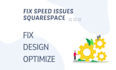 turbocharge your squarespace site for lightning fast load times