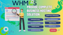 create a web hosting company website with whmcs hosting business