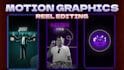 edit talking head motion graphics reels