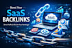 create saas niche backlinks with real traffic and authority