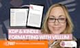 format your manuscript in vellum for KDP, kindle, ebooks and print