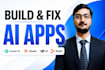 build and fix ai apps using cursor ai, lovable, replit, v0