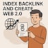 index backlinks and create web 2 0