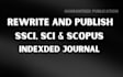 rewrite and publish article in scopus, ssci, sci, wos indexed journals