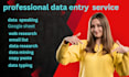 do you data entry copy past emil, list web research