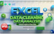 do data cleaning ,data analysis using excel,spss , r