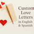 write a romantic love letter or sweet message in spanish and english
