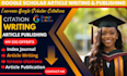 write, publish article in google scholar, increase citation high indexed journal