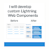 develop custom lwc and apex solutions