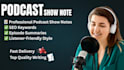 listen podcast and write your podcast show notes with SEO