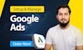 setup and manage google ads campaign