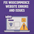 any woocommerce issues and errors