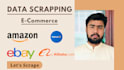 scrape amazon, walmart, ebay and other websites data