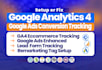 setup google analytics 4, ads conversion tracking, ga4 ecommerce by GTM