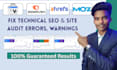 fix search console, semrush, ahrefs technical SEO errors for higher rankings