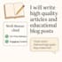 write high quality articles and educational blog post
