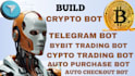 develop a custom bonk, maestro, or crypto bot for telegram or discord bybit bot