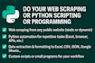do web scraping or python scripting or programming