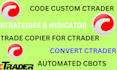code custom ctrader strategies, cbots indicat0rs or trade copier bot using calgo