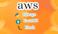 deploy django, fastapi or flask app on AWS ec2, ecs, lambda with docker