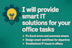 provide smart IT solutions for your office tasks