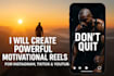 create viral motivational reels