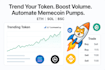 develop dextool trending bot, solana volume bot, memecoin bot, cmc trending bot