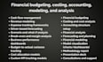 do financial budgeting, costing, accounting, modeling, and analysis
