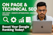 do on page and technical SEO for google ranking