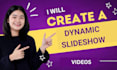 create dynamic slideshow photo and slideshow video