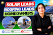 provide verified solar leads, roofing leads and other homeowners leads list