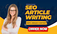 do fast SEO article writing, content writing and blog posts writer