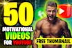 monetizable motivational videos for youtube channels