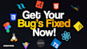 fix or code react , node, HTML , CSS and more , expert bug fixing