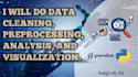 do data analysis, cleaning, visualization, with python, sql