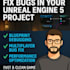 fix bugs and troubleshoot issues in your unreal engine 5 project