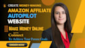 create autopilot amazon affiliate website for passive income