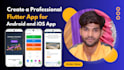 build a professional flutter app for android and ios