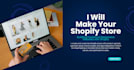launch a fully optimized shopify store that sells