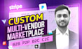 build your custom b2b p2p c2c multi vendor ecommerce marketplace website