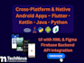 deliver custom android app development with kotlin and java