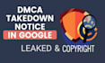 send dmca takedown notices to remove copyright infringement content