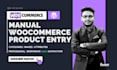 manually enter 10 woocommerce products with categories and attributes