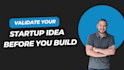 validate your business model, startup idea or mvp