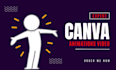 create eye catching canva animated videos and promos for your brand