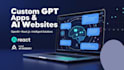 develop custom gpt apps and ai website using react js and openai api
