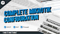 fix and secure your mikrotik router configuration