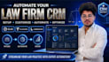 setup clio, filevine, lawmatics, or mycase to automate your law firm
