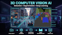 develop 3d object detection and video segmentation ai using computer vision